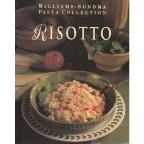 Risotto Williams-Sonoma Pasta Collection Hardcover NEW - Picture 1 of 4